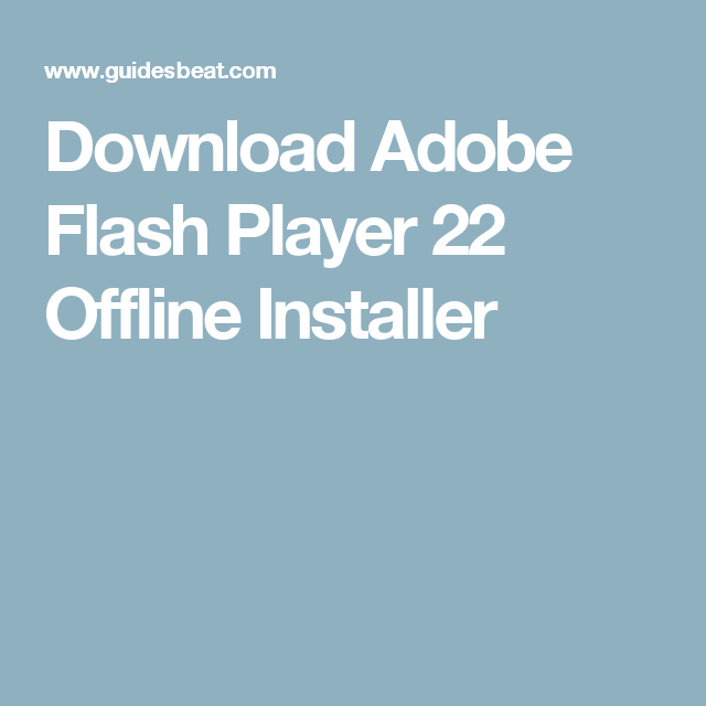 adobe flash player offline download installer for mac